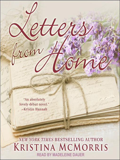 Title details for Letters from Home by Kristina McMorris - Available